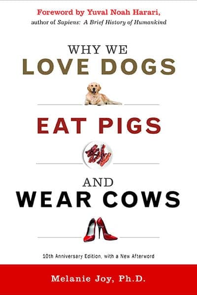 Proč milujeme psy, jíme prasata a nosíme krávy