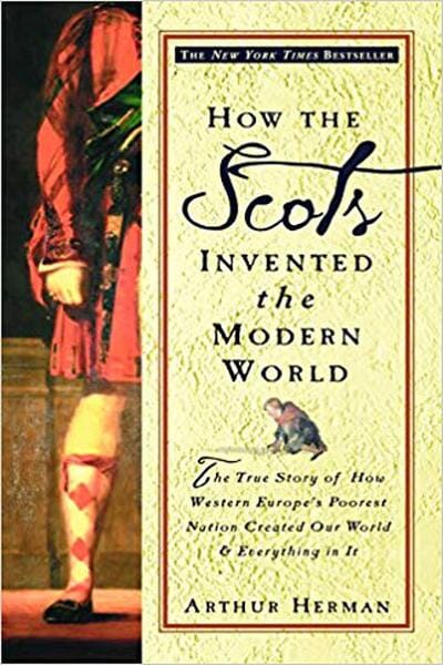 Jak Skotové vynalezli moderní svět