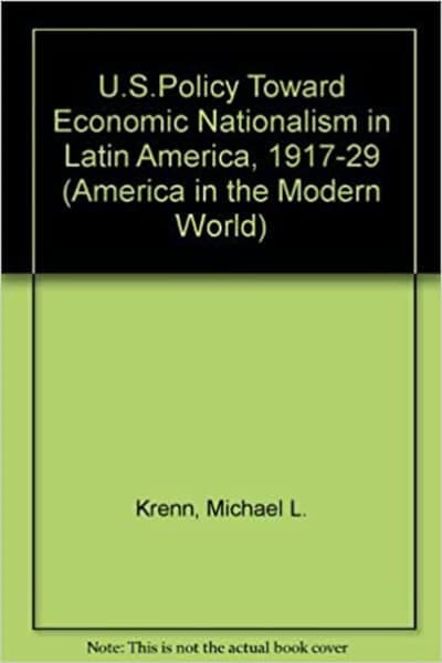 Politika USA vůči hospodářskému nacionalismu v Latinské Americe