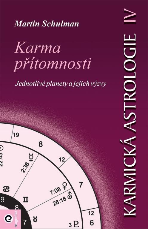 Karmická astrologie IV.