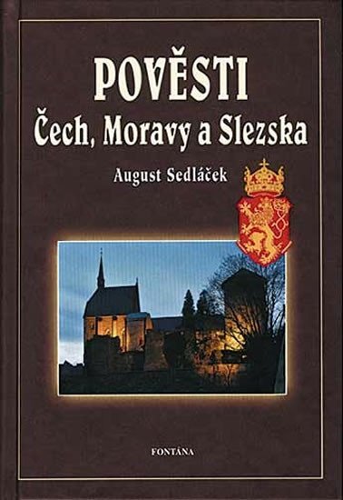 Pověsti Čech, Moravy a Slezska