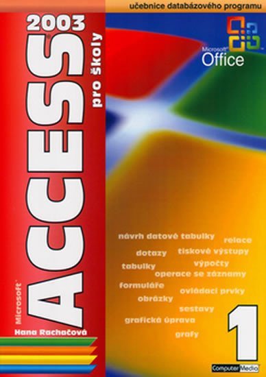 Acces 2003 pro školy