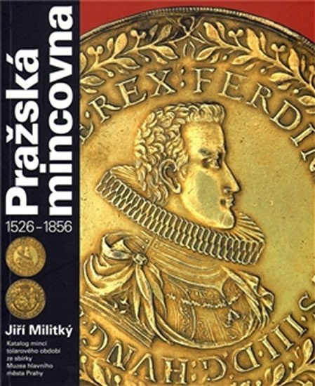 Pražská mincovna 1526