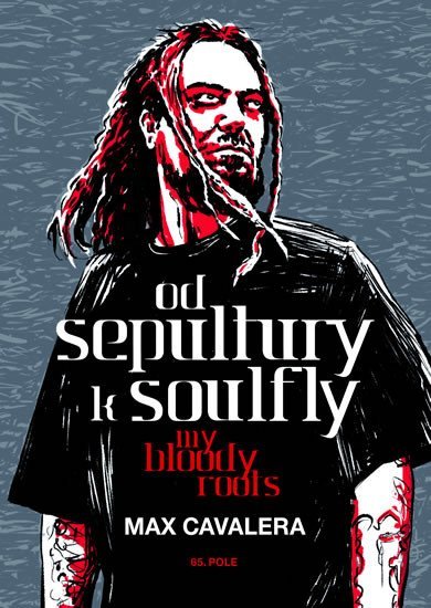 Od Sepultury k Soulfly