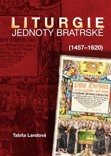 Liturgie Jednoty bratrské (1457–1620)