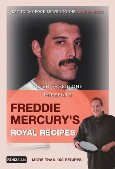 Freddie Mercury’s Royal Recipes