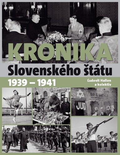 Kronika Slovenského štátu 1939