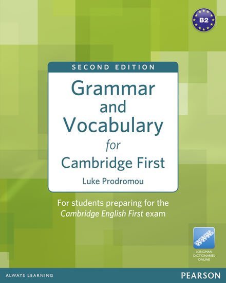 Grammar &amp; Vocabulary for FCE with Access to Longman Dictionaries Online (no key), 2nd Edition