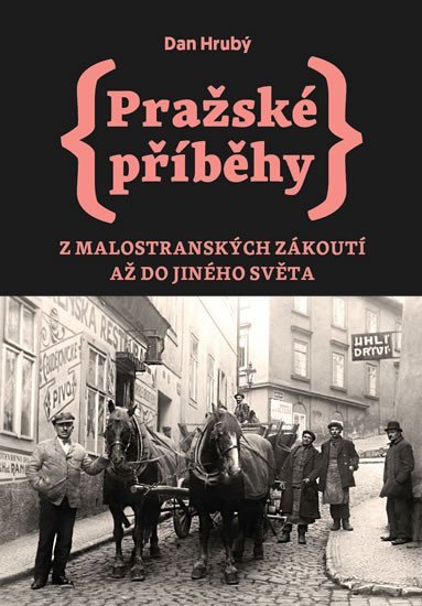 Pražské příběhy 3