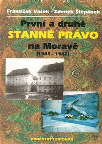 První a druhé stanné právo na Moravě