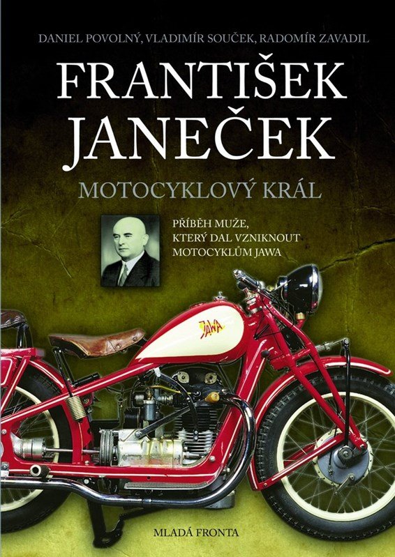 František Janeček Motocyklový král