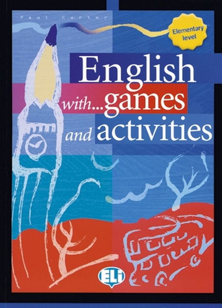 English with games and activities Elementary