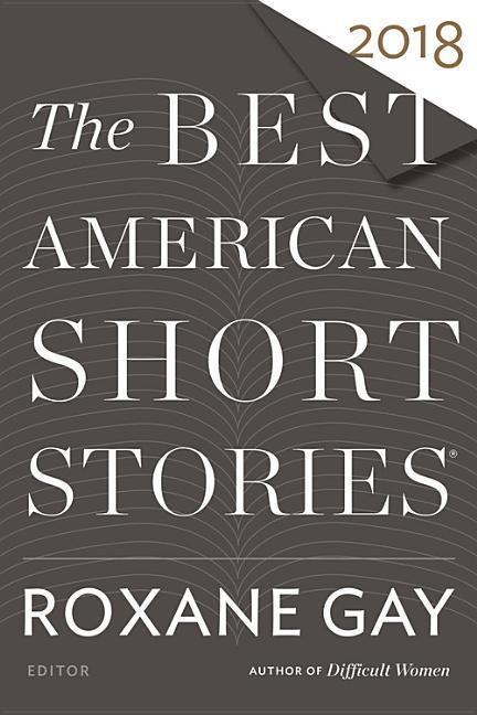 The Best American Short Stories 2018