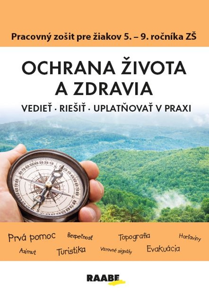 Ochrana života a zdravia PZ pre 5 - 9. ročník ZŠ