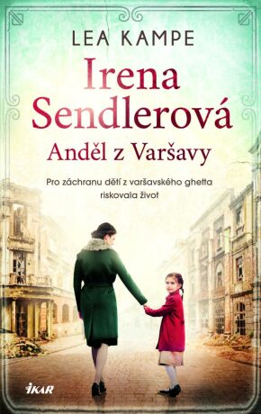 Irena Sendlerová. Anděl z Varšavy