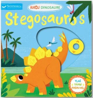 Ahoj Dinosaure: Stegosaurus
