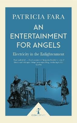 Entertainment for Angels, Electricity in the Enlightenment