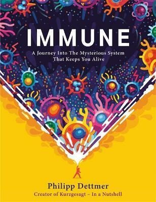 Immune : The new book from Kurzgesagt
