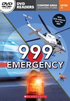 Secondary Level A2: 999 Emergency