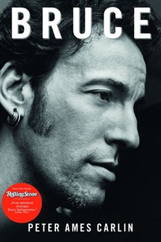 Bruce. Životopis Bruce Springsteena.